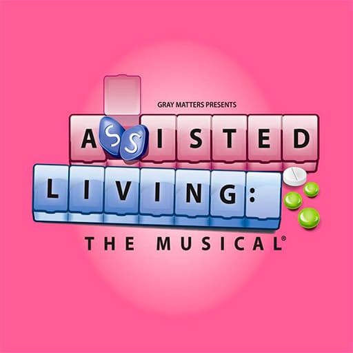 Assisted Living The Musical Indianapolis Tickets