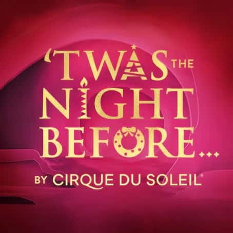 Cirque Du Soleil - Twas The Night Before Indianapolis Tickets